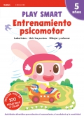 Play Smart. Entrenamiento psicomotor. (5 aos)