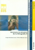 Ortograf�a II. Programa de Refuerzo de la Ortograf�a II