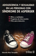 Adolescencia y sexualidad en las personas con Sndrome de Asperger