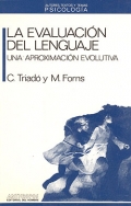 La evaluacin del lenguaje. Una aproximacin evolutiva.