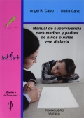 Manual de supervivencia para madres y padres de nios o nias con dislexia