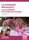 La pedagoga Montessori, una posibilidad para todas las escuelas.