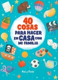 40 cosas para hacer en casa con mi familia