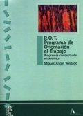 P.O.T. Programa de orientacin al trabajo. Programas conductuales alternativos.