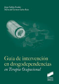 Gua de intervencin en drogodependencias en terapia ocupacional