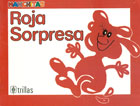 Roja Sorpresa. Manchitas