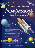 Gran cuaderno Montessori del universo. A partir de 6 aos