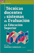 Tcnicas docentes y sistemas de evaluacin en educacin superior.