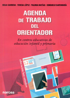 Agenda de trabajo del orientador. En centros educativos de educacin infantil y primaria