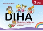 Diha. 3 aos. Divierte hablando