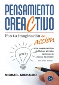 Pensamiento creaCtivo. Pon tu imaginacin en accin.