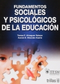 Fundamentos sociales y psicolgicos de la educacin