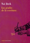 Los grados de la escritura.