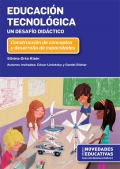 Educacin tecnolgica. Un desafo didctico. Construccin de conceptos y desarrollo de capacidades