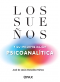 Los sueos y su interpretacin psicoanaltica