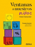 Ventanas a nuestros nios. Terapia Gestalt para nios y adolescentes