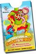 Las aventuras de superpapayaso