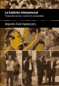 La tradicin interpersonal. Perspectiva social y cultural en psicoanlisis