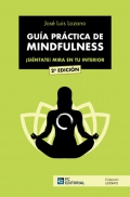 Gua prctica de mindfulness. Sientate! Mira en tu interior