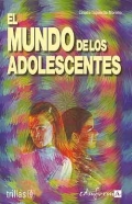 El mundo de los adolescentes