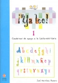 Ya leo! 1 Cuadernos de apoyo a la lecto-escritura Vocales: a-e-i