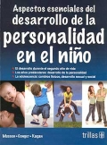 Aspectos esenciales del desarrollo de la personalidad en el nio.