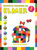 Aprende en vacaciones con Elmer. Cuaderno de vacaciones (3 aos)