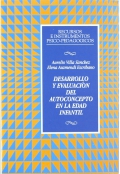 Desarrollo y evaluacin del autoconcepto en la edad infantil.