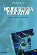 Neurociencia educativa. Mente, cerebro y educacin.