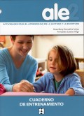 Ale 2. Actividades para el aprendizaje de la lectura y la escritura. Cuaderno de entrenamiento