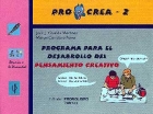 PROCREA - 2.  Programa para el desarrollo el pensamiento creativo.