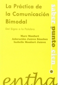 La prctica de la comunicacin bimodal: del signo a la palabra