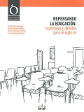 Repensando la educacin: cuestiones y debates para el siglo XXI
