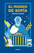 El mundo de Sof�a. Novela sobre la historia de la filosof�a