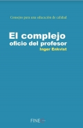 El complejo oficio del profesor. Consejos para una educacin de calidad