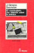 El curriculum: una reflexin sobre la prctica.