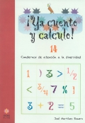 Ya cuento y calculo! 14. Cuadernos de atencin a la diversidad. Nmeros de nueve cifras.