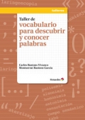 Taller de vocabulario para descubrir y conocer palabras