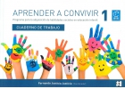 Aprender a convivir 1. Alumno. Programa para la adquisicin de habilidades en educacin infantil