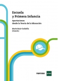 Escuela y primera infancia. Aportaciones desde la teora de la educacin