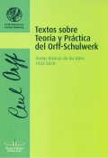 Textos sobre teora y prctica del Orff-Schulwerk