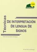 Tcnicas de interpretacin de lengua de signos