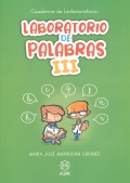 Laboratorio de Palabras III. Cuaderno de Lectoescritura