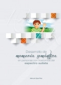 Desarrollo de memoria sem�ntica en personas con trastornos del espectro autista.
