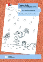 Test del dibujo de la persona bajo la lluvia. Una gua interpretativa