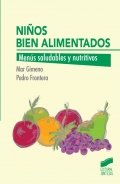 Nios bien alimentados. mens saludables y nutritivos