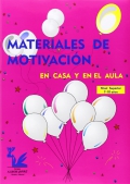 Materiales de motivacin en casa y en el aula. Superior (7 a 10 aos)