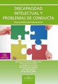 Discapacidad intelectual y problemas de conducta. Gua prctica de intervencin