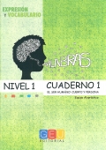 Palabras. Cuaderno 1. Nivel 1. El ser humano: cuerpo y persona.