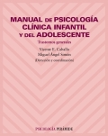 Manual de psicologa clnica infantil y del adolescente. Trastornos generales